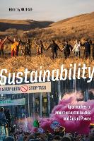 Sustainability: Approaches to Environmental Justice and Social Power (PDF eBook)