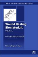 Wound Healing Biomaterials - Volume 2: Functional Biomaterials (ePub eBook)