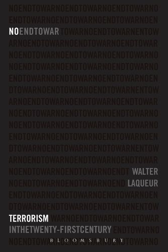 No End to War: Terrorism in the Twenty-First Century