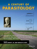 A Century of Parasitology (PDF eBook)