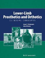 Lower-Limb Prosthetics and Orthotics: Clinical Concepts (PDF eBook)