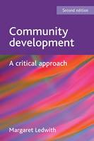 Community development: A critical approach