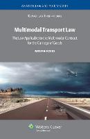 Multimodal Transport Law: The Law Applicable to the Multimodal Contract for the Carriage of Goods