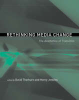 Rethinking Media Change: The Aesthetics of Transition (PDF eBook)