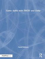 Game Audio with FMOD and Unity (ePub eBook)