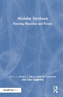 Modular Synthesis: Patching Machines and People