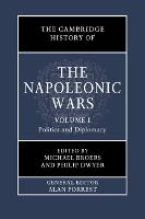 Cambridge History of the Napoleonic Wars: Volume 1, Politics and Diplomacy, The