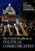 The Oxford Handbook of Political Communication (ePub eBook)