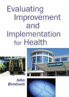 Evaluating Improvement and Implementation for Health (ePub eBook)