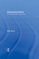 Undressing Cinema: Clothing and identity in the movies