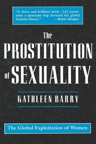 The Prostitution of Sexuality: The Global Exploitation of Women (PDF eBook)