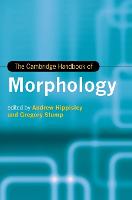 Cambridge Handbook of Morphology, The