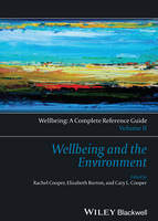 Wellbeing: A Complete Reference Guide, Wellbeing and the Environment (PDF eBook)