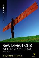 York Notes Companions: New Directions: Writing Post-1990