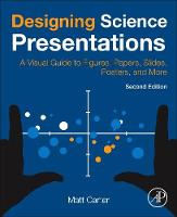 Designing Science Presentations: A Visual Guide to Figures, Papers, Slides, Posters, and More (ePub eBook)