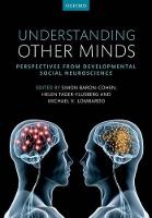 Understanding Other Minds: Perspectives from developmental social neuroscience