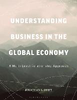 Understanding Business in the Global Economy: A Multi-Level Relationship Approach (PDF eBook)