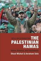 Palestinian Hamas, The: Vision, Violence, and Coexistence