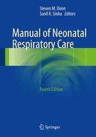 Manual of Neonatal Respiratory Care (ePub eBook)