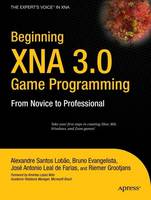 Beginning XNA 3.0 Game Programming: From Novice to Professional (PDF eBook)