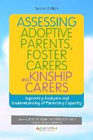 Assessing Adoptive Parents, Foster Carers and Kinship Carers, Second Edition (ePub eBook)