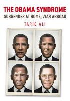 Obama Syndrome, The: Surrender at Home, War Abroad
