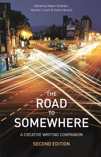 The Road to Somewhere: A Creative Writing Companion (ePub eBook)