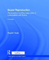 Sound Reproduction: The Acoustics and Psychoacoustics of Loudspeakers and Rooms (PDF eBook)