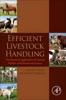 Efficient Livestock Handling: The Practical Application of Animal Welfare and Behavioral Science (ePub eBook)