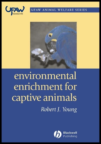 Environmental Enrichment for Captive Animals