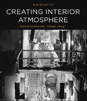 Creating Interior Atmosphere: Mise-en-scne and Interior Design