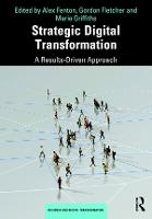 Strategic Digital Transformation: A Results-Driven Approach (ePub eBook)