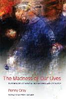 The Madness of Our Lives (ePub eBook)