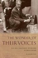 The Wonder of Their Voices: The 1946 Holocaust Interviews of David Boder (ePub eBook)