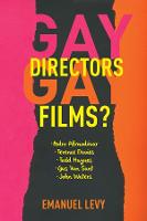  Gay Directors, Gay Films?: Pedro Almod�var, Terence Davies, Todd Haynes, Gus Van Sant, John Waters (PDF...