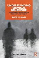 Understanding Criminal Behaviour: Psychosocial Perspectives on Criminality and Violence (ePub eBook)