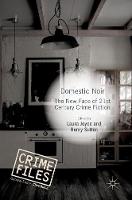 Domestic Noir: The New Face of 21st Century Crime Fiction (ePub eBook)