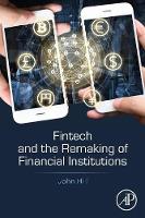 Fintech and the Remaking of Financial Institutions (ePub eBook)