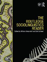 Routledge Sociolinguistics Reader, The