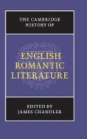 Cambridge History of English Romantic Literature, The