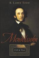 Mendelssohn: A Life in Music (PDF eBook)