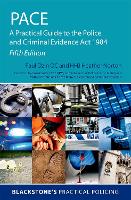 PACE: A Practical Guide to the Police and Criminal Evidence Act 1984 (PDF eBook)