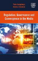 Regulation, Governance and Convergence in the Media (PDF eBook)