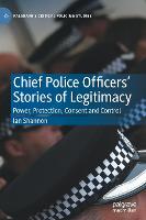 Chief Police Officers Stories of Legitimacy (ePub eBook)