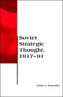 Soviet Strategic Thought, 191791