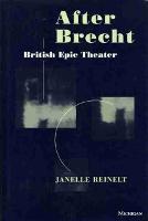 After Brecht: British Epic Theater