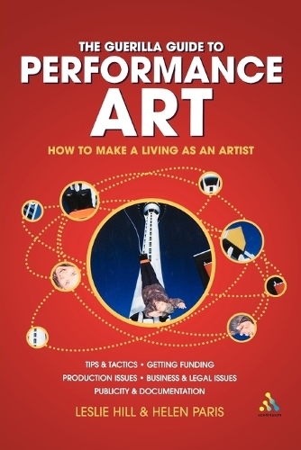 Guerilla Guide to Performance Art: How to Make a Living as an Artist (PDF eBook)