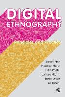 Digital Ethnography: Principles and Practice (PDF eBook)