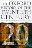 Oxford History of the Twentieth Century, The