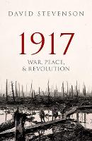 1917: War, Peace, and Revolution (PDF eBook)